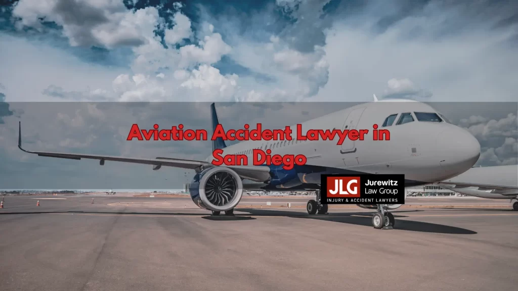 Aviation Accident Lawyer in San Diego