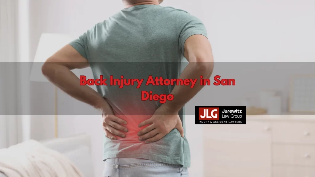 Back Injury Attorney in San Diego