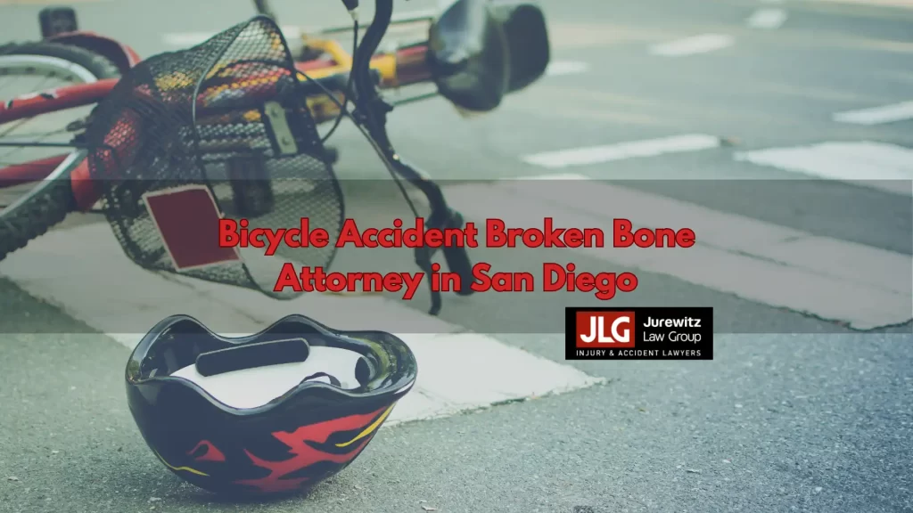 Bicycle Accident Broken Bone Attorney in San Diego