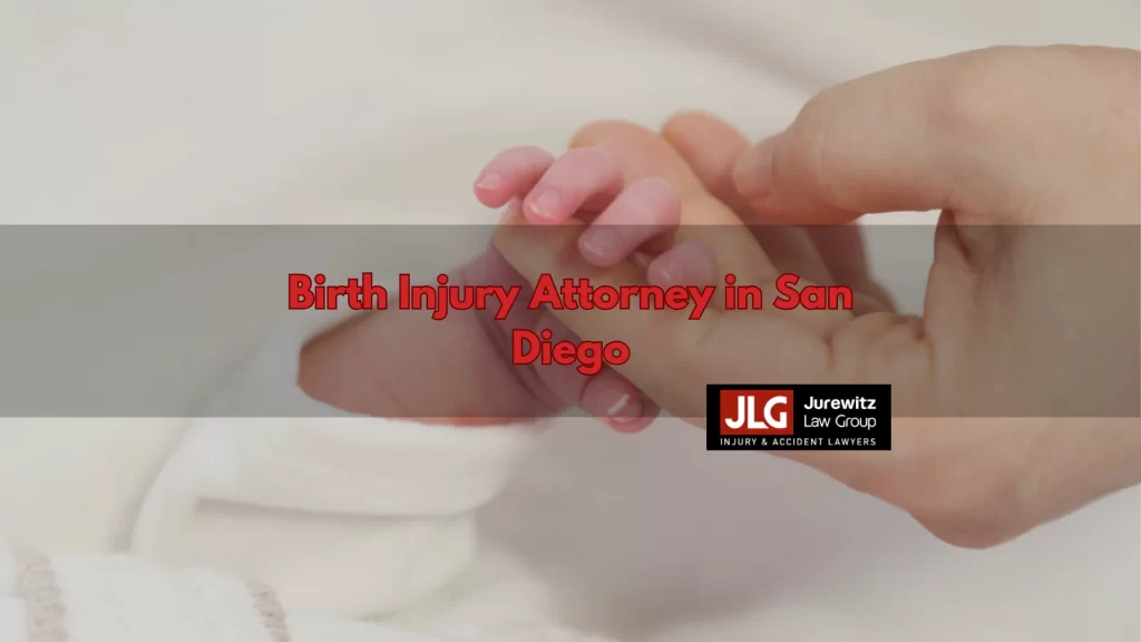 Birth Injury Attorney in San Diego