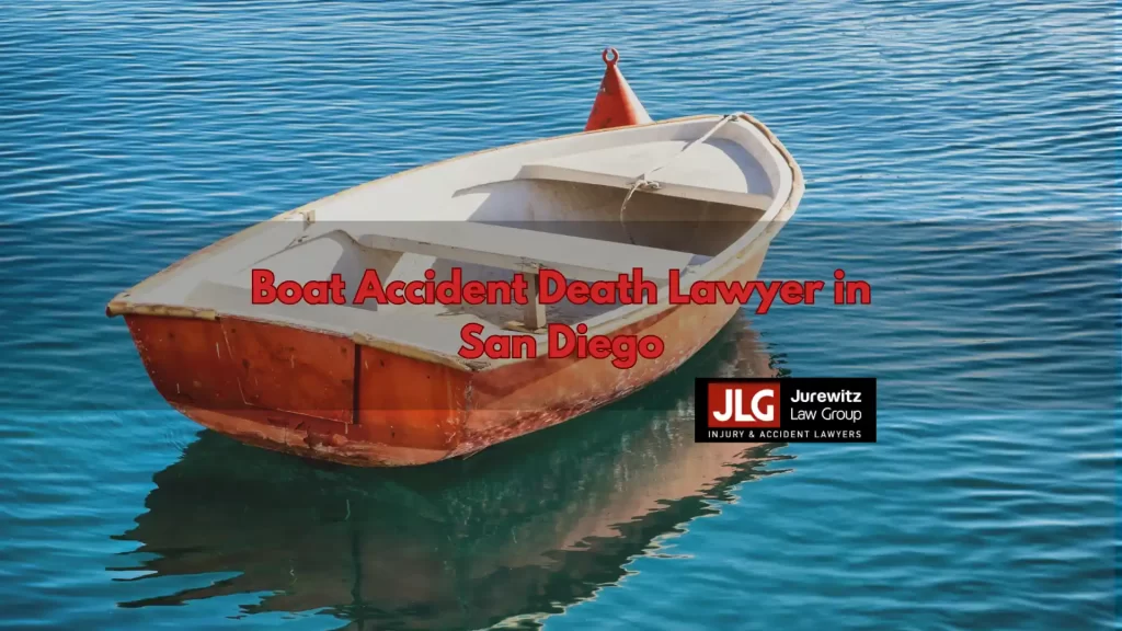 Boat Accident Death Lawyer in San Diego