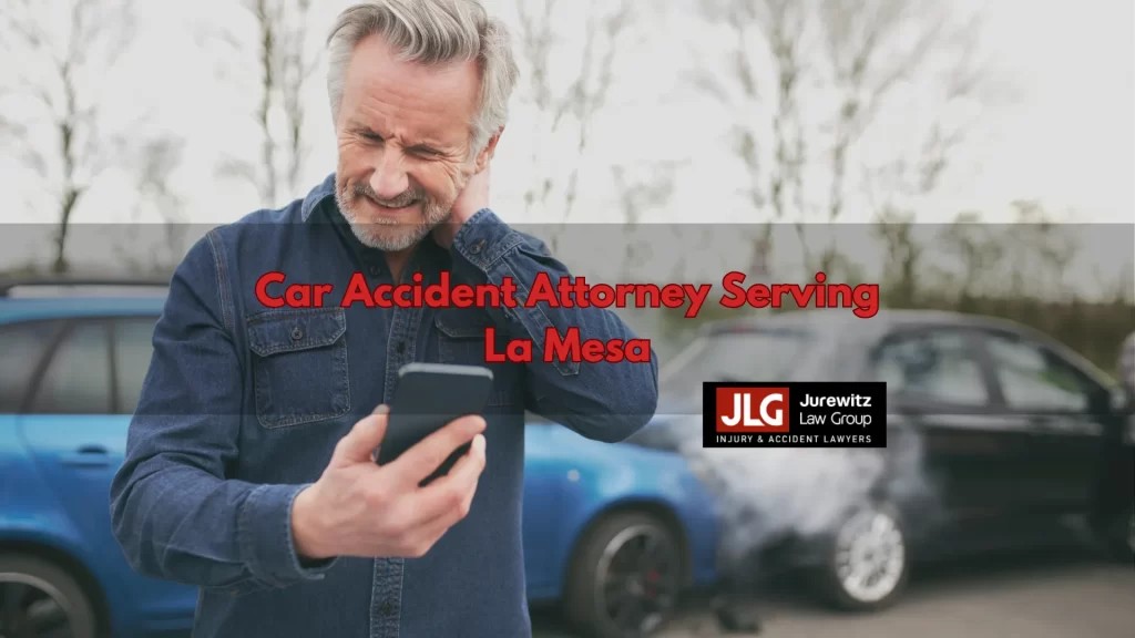 Car Accident Attorney Serving La Mesa