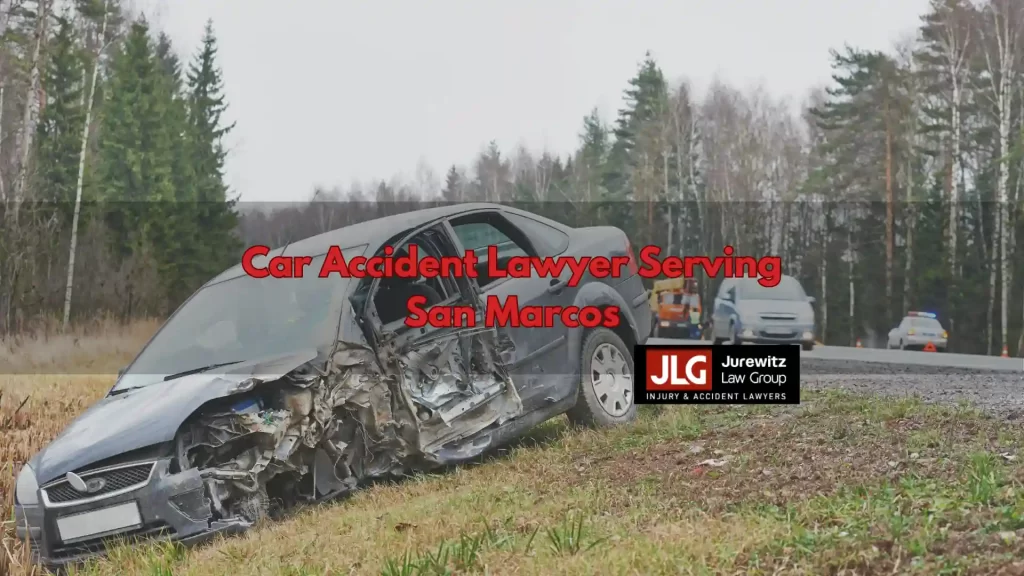 Car Accident Lawyer Serving San Marcos