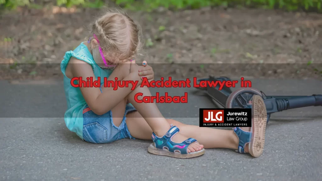 Child Injury Accident Lawyer in Carlsbad
