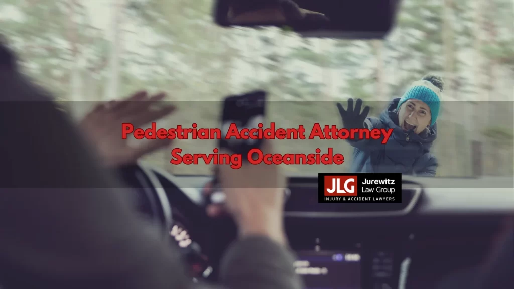 Pedestrian Accident Attorney Serving Oceanside