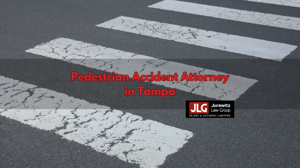 Pedestrian Accident Attorney in Tampa