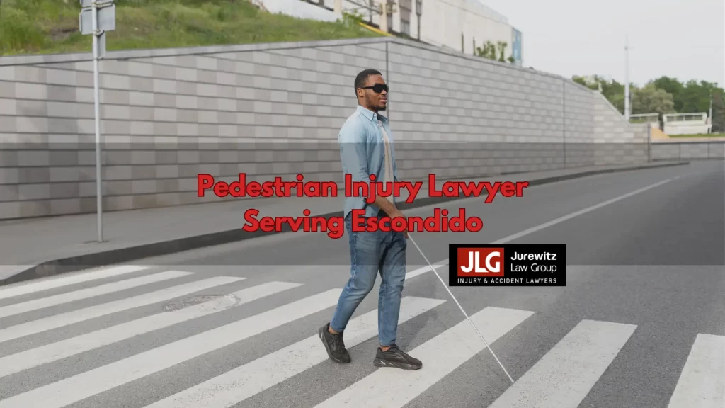 Pedestrian Injury Lawyer Serving Escondido