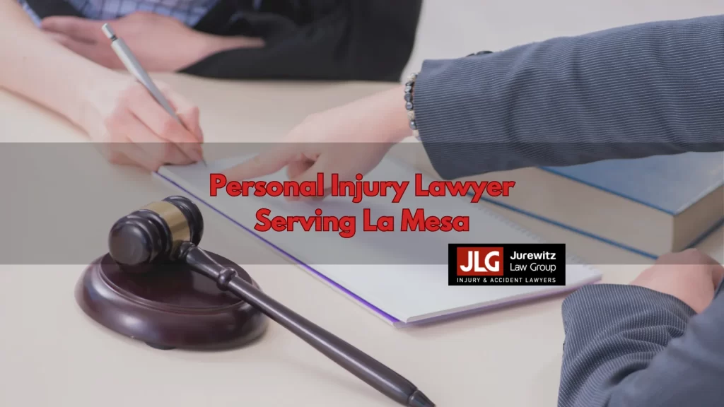 Personal Injury Lawyer Serving La Mesa