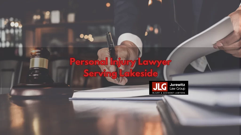 Personal Injury Lawyer Serving Lakeside