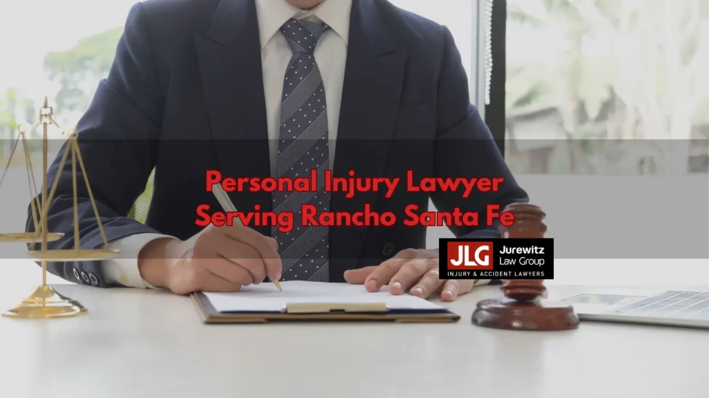 Personal Injury Lawyer Serving Rancho Santa Fe