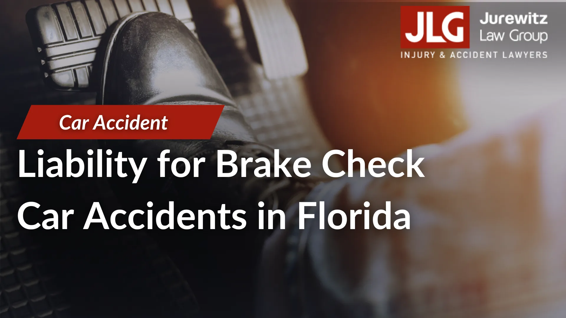 Liability for Brake Check Car Accidents in Florida