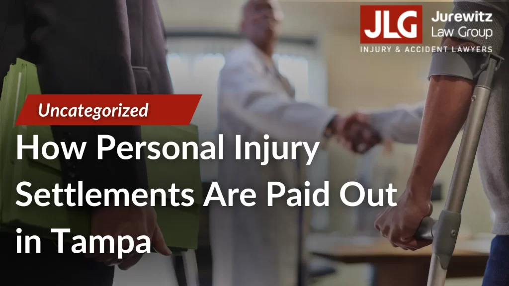 How Personal Injury Settlements Are Paid Out in Tampa