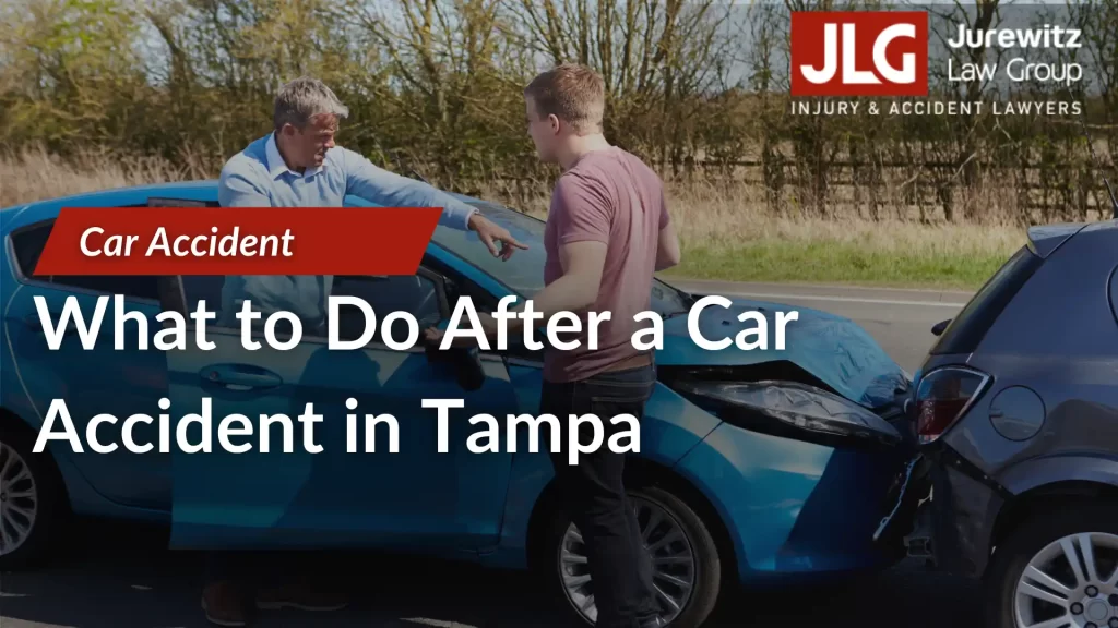 What to Do After a Car Accident in Tampa
