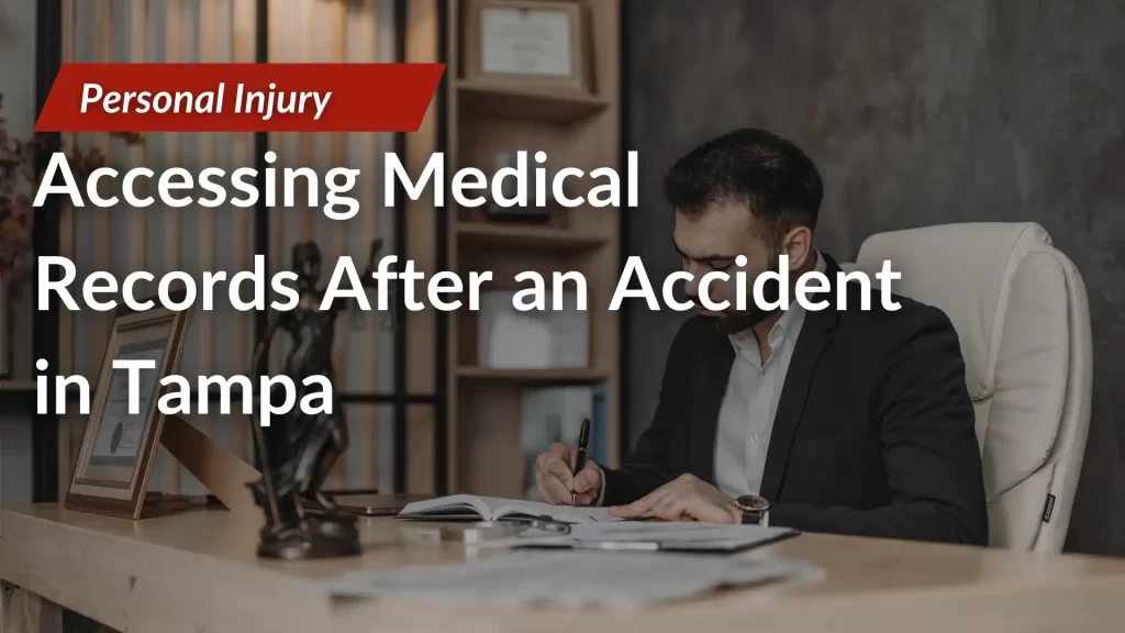 Accessing Medical Records After an Accident in Tampa Image