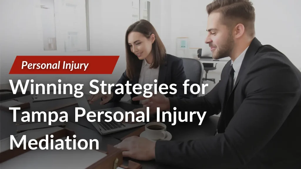 Winning Strategies for Tampa Personal Injury Mediation Image