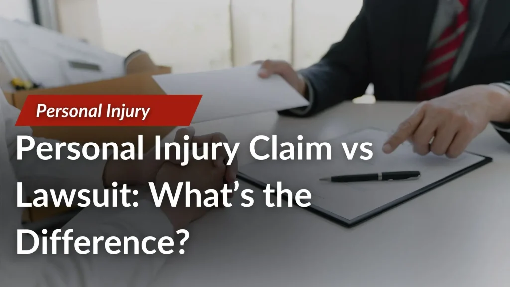Personal Injury Claim vs Lawsuit_ What’s the Difference_ Image