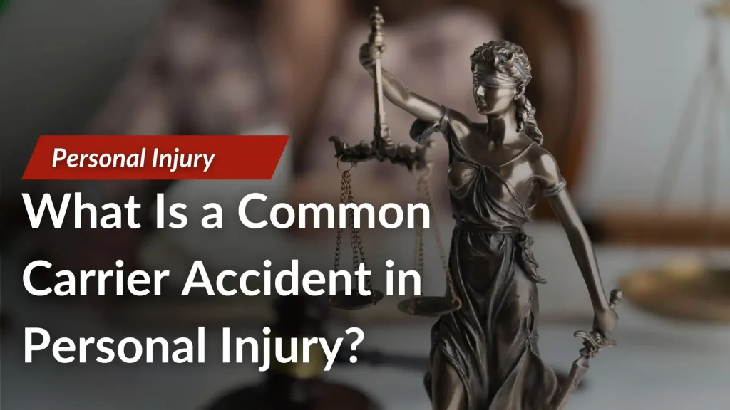 What Is a Common Carrier Accident in Personal Injury_ Image