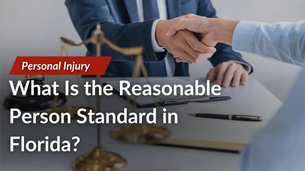 What Is the Reasonable Person Standard in Florida_ Image