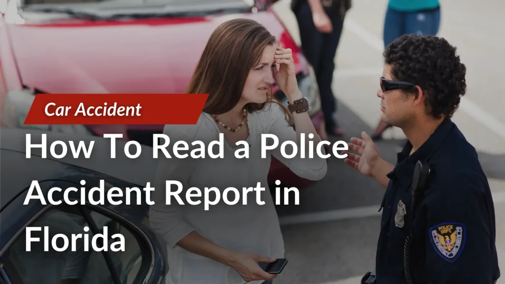 How To Read a Police Accident Report in Florida Image