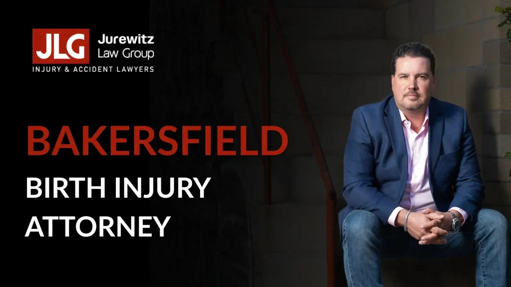 Bakersfield Birth Injury Attorney